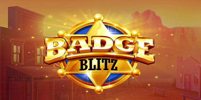 Tips Jitu Mudah Menang di Slot Online Badge Blitz
