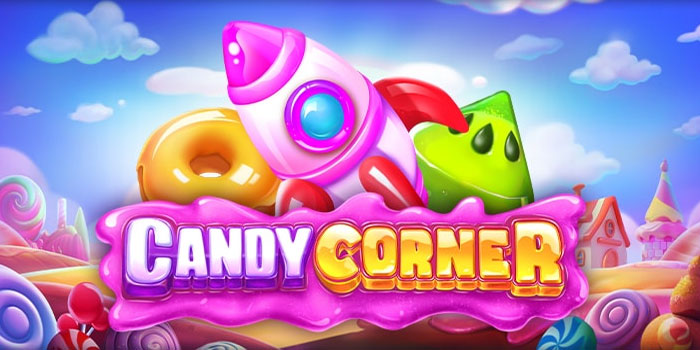 Rahasia Jitu Agar Jackpot di Slot Online Candy Corner