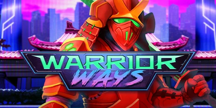 Trik Jackpot Besar Bermain di Slot Warrior Ways