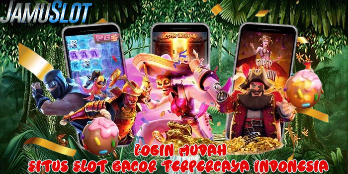 JAMUSLOT – Login Mudah Situs Slot Gacor Terpercaya Indonesia