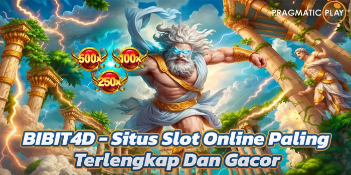 BIBIT4D – Situs Slot Online Paling Terlengkap Dan Gacor