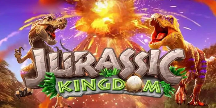 Teknik Rahasia Slot Jurassic Kingdom Biar Jackpot Lancar